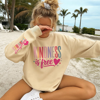 KINDNESS IS FREE SWEATER