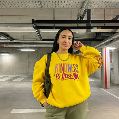 KINDNESS IS FREE SWEATER
